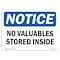Signmission OSHA Notice, 5" Height, No Valuables Stored Inside Sign, 7" X 5", Landscape OS-NS-D-57-L-15026 - alternate 1